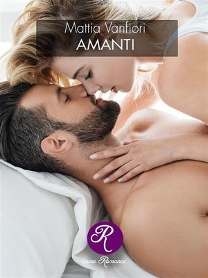 cover image of Amanti